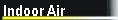 Indoor Air