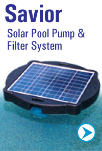 Savior Solar Pool Pump & Filter System