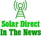 Solar Direct In The News
