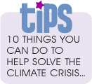 10 things you can do to help solve the climate crisis